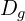 D_g