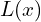 L(x)