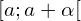Rendered by QuickLaTeX.com [a;a+\alpha[