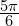 \frac{5 \pi}{6}